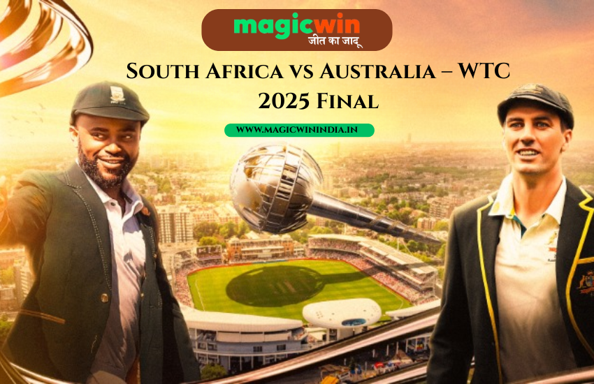 Read more about the article Magic Win’s Guide: ICC WTC Final 2025 – South Africa vs Australia at Lord’s