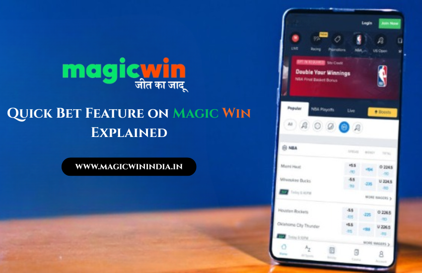 Read more about the article How to Use the ‘Quick Bet’ Feature on Magic Win Efficiently