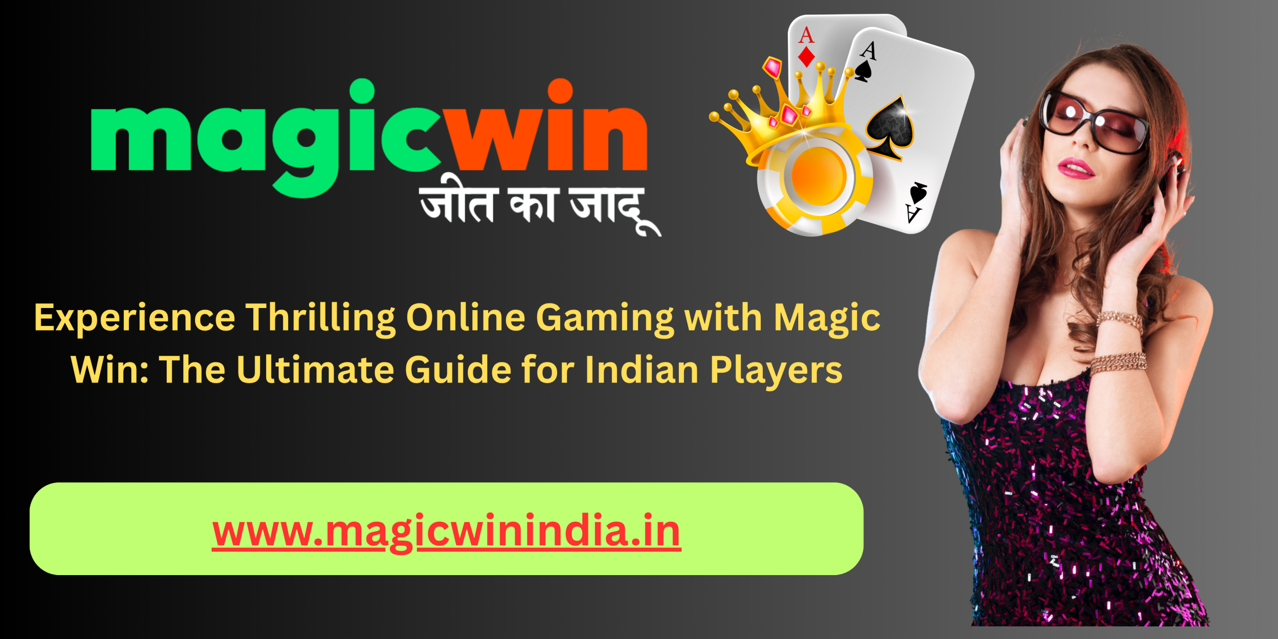 Read more about the article Experience Thrilling Online Gaming with Magic Win The Ultimate Guide for Indian Players